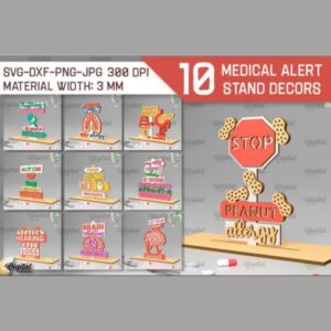 🏥🚨 10 Medical Alert Stand Decors | Laser Cut Sign Bundle | SVG CNC Files for Medical Awareness Displays