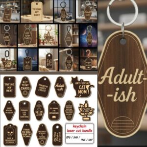 Funny Quote Keychain SVG Bundle | Sassy Engraved Sayings | Laser Cut Wood & Acrylic Keychain Files