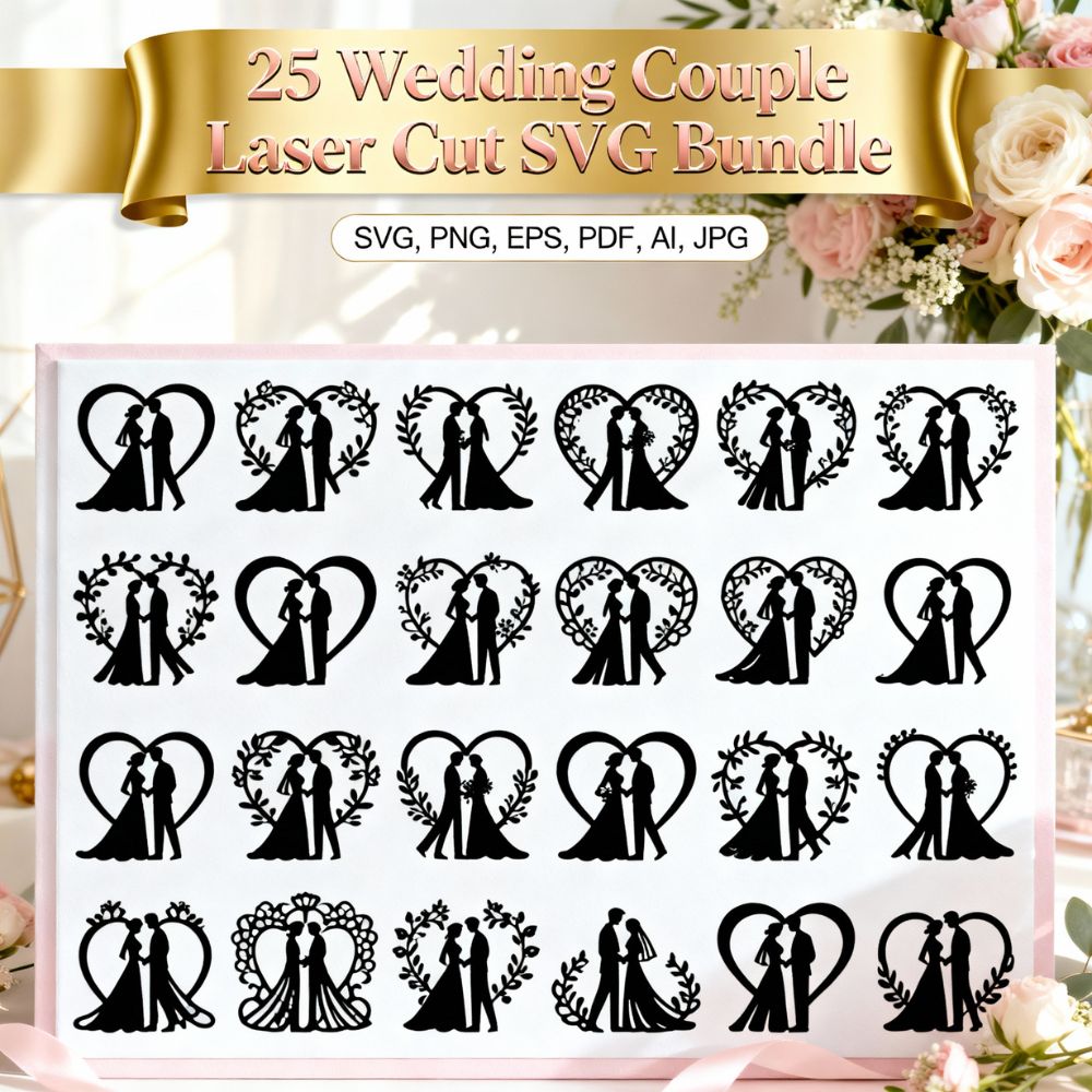 π 25 Wedding Couple Laser Cut SVG Bundle | Romantic Bride & Groom Silhouette Set β€οΈ